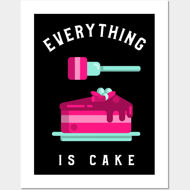 Everything is cake Wall Art by Live Together